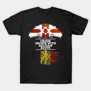 Northern Irish Grown With Belgian Roots - Gift for Belgian With Roots From Belgium T-Shirt